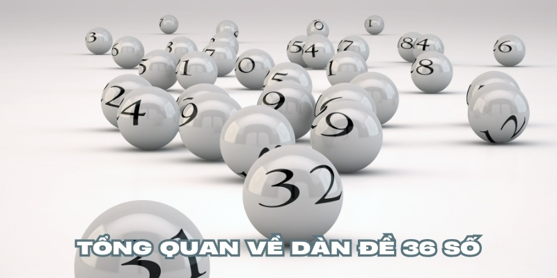 Dàn đề 36 mang đến nhiều sự lựa chọn chất lượng cho cộng đồng